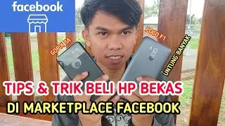 TIPS & TRIK MEMBELI HP BEKAS DI FACEBOOK BIAR TIDAK KENA TIPU‼️