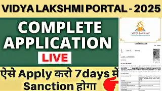 Vidya Lakshmi Education Loan Form Filling   Live   Vidya Lakshmi Education Loan Apply Online