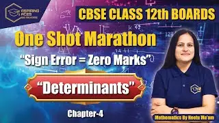 Class 12 Maths Chapter 4: Determinants Full Chapter Revision | NCERT + PYQs | Aspiring Aces