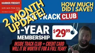 2 MONTH UPDATE! Harbor Freight Inside Track Club + Credit Card | Trying it for a FULL YEAR | 2/4