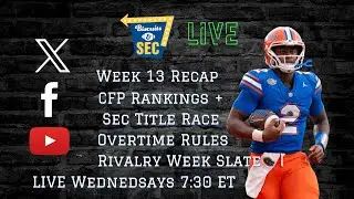Biscuits & SEC LIVE - RIVALRY WEEK - Week 13 Recap, CFP + SEC Title race, Overtime Rules, and more