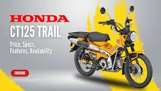 2024 Honda CT 125 Trail (aka Hunter Cub): Price, Specs, Features, Availability