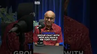 Tharman: Group Chat with Mdm Halimah & Mr Tony Tan? #PoliticalPrude #shorts