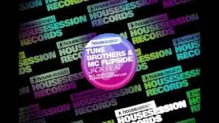 Jack Beat - Tune Brothers feat Mc Flipside (Christian Luke Rmx)