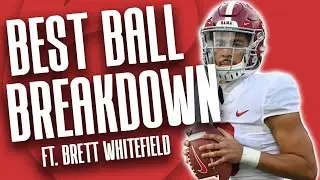 Fantasy Points Best Ball Breakdown: Expert Rookie Insights with Brett Whitefield