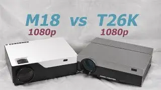 Touyinger M18 vs T26K (Проектор Projector)