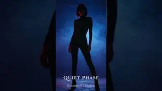 🎧 Quiet Phase &ndash; From Dark Minimal Deep Tech Mix  #soundlynmusic
