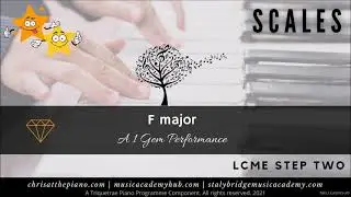 F major  An LCME Step 2 Scale