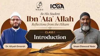 Hikam Ibn ʿAta’ Allah | Introduction (1)