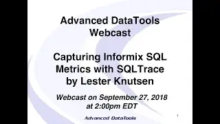 Сбор метрик SQL Informix с помощью SQLTrace, Лестер Кнутсен