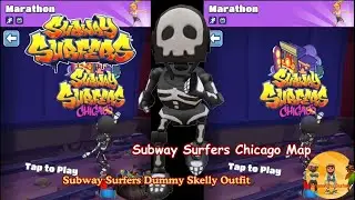 Subway Surfers Dummy Skelly Outfit Subway Surfers Chicago Map Marathon Gameplay