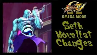 USFIV: Omega Mode - Seth Move List Changes