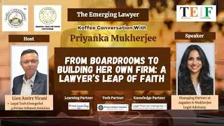 From Boardrooms to Building Her Own Firm: A Lawyer&rsquo;s Leap of Faith with Priyanka Mukherjee | Koffee