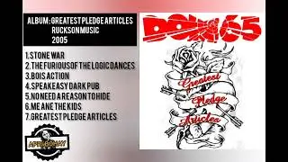 DOM65 - GREATEST PLEDGE ARTICLES (NOT FULL ALBUM)