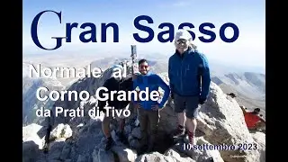 Gran Sasso - Normale al Corno Grande da Prati di Tivo - 10/09/2023