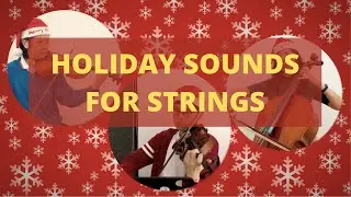 Holiday Sounds For Strings - Waltzio Edutainment