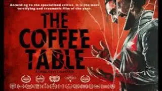 &ldquo;The Coffee Table&rdquo;- Quickie Movie Review!! #trending #horrorstory