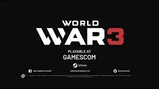WORLD WAR 3 Official Trailer / Gamescom 2018 / deutsch
