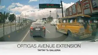Drive Along Ortigas Avenue Extension