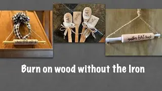 Burning without a Iron/Upcycle project