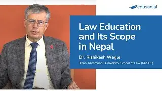 Bachelor and Master Programs in KU School of Law | Scope of Law Education in Nepal - Dean of KUSoL