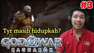 Perjalanan mencari Tyr.. God of War Ragnarok Indonesia