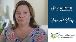 Jasmine's Story: Great Western Air Ambulance Charity