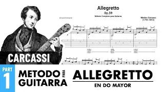 Matteo Carcassi - Op.59, Allegretto | M&eacute;todo Completo para Guitarra - Primera Parte