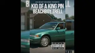 03-BeachBoy Trell  -  RACKS IN THE VAULT