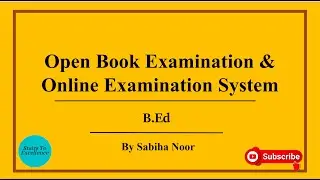 Open Book Examination and Online Examination | Its Merits And  Demerits | Sabiha Noor