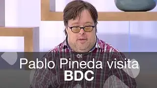 Pablo Pineda visita BDC