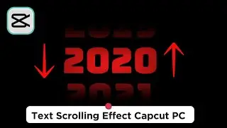 Capcut PC Secret Text Scrolling Effect Revealed!