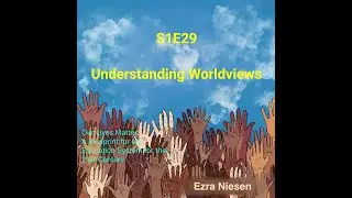Understanding Worldviews: How the integration of education helps us see different points of view