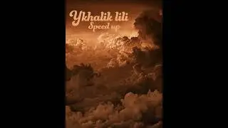 Ykhalik lili | Saad Lamjarred | speed up @-.CloudsxMelody.-