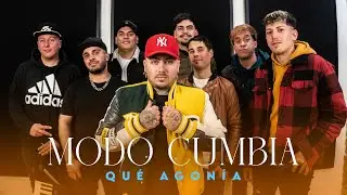 Modo Cumbia - Que Agon&iacute;a (video oficial)