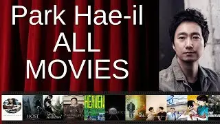 ALL Park Hae-il Movies Ranked by Score (Critics + Fans)