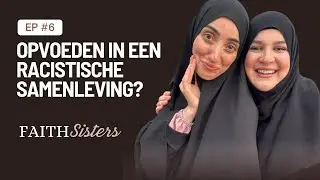 Faithsisters.nl | Islamitisch opvoeden in Nederland. Over racisme, weerbaarheid en identiteit.