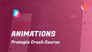Protopie Crash Course ( 2020 ) : Animations p7