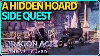 A Hidden Hoard (Side Quest) Dragon Age Veilguard