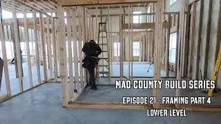 Interior Framing Part 4 | Main Floor Walls
