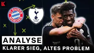 Einmal CHANCENVERWERTUNG bitte! | FC Bayern Tottenham | ANALYSE