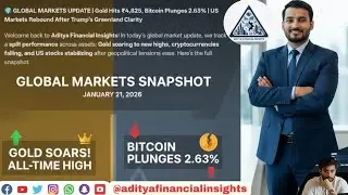 GLOBAL MARKETS UPDATE\Gold Hits₹4,825,Bitcoin Plunges 2.63%\ rebound After Trump&rsquo;s Greenland Clarity
