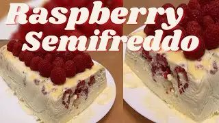 Raspberry Semifreddo Recipe | Frozen Italian Dessert