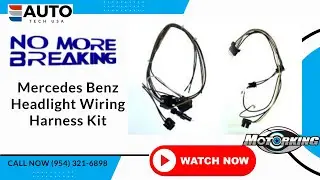 Mercedes Benz Headlight Wiring Harness - Save $500  Instead of Replacing the Entire Assembly