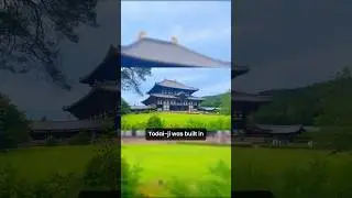 Famous Japan Landmarks: Todai-ji