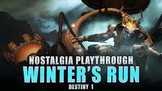 Destiny - Winter&rsquo;s Run / Nostalgia Playthrough [Age of Triumph]