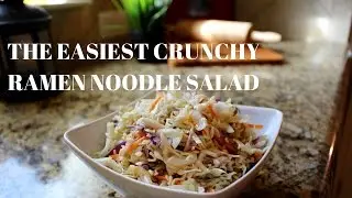 How to make the EASIEST Crunchy Ramen Noodle Salad~Asian Crunch Salad~How to make Ramen Coleslaw