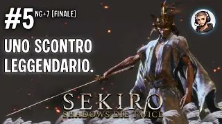 Uno scontro leggendario. | Sekiro [NG+ 7]