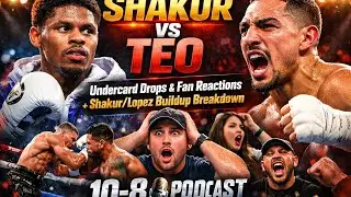 SHAKUR VS TEO | Undercard Drops & Fan Reactions + Shakur/Lopez Buildup Breakdown 