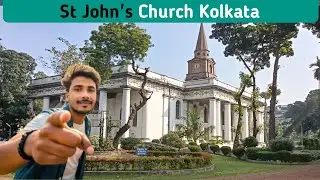 St.John Church Kolkata|| Cemetery of Job Charnockch | 300yr Oldest Church In Kolkata | 